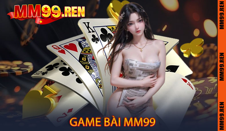 Game Bài MM99
