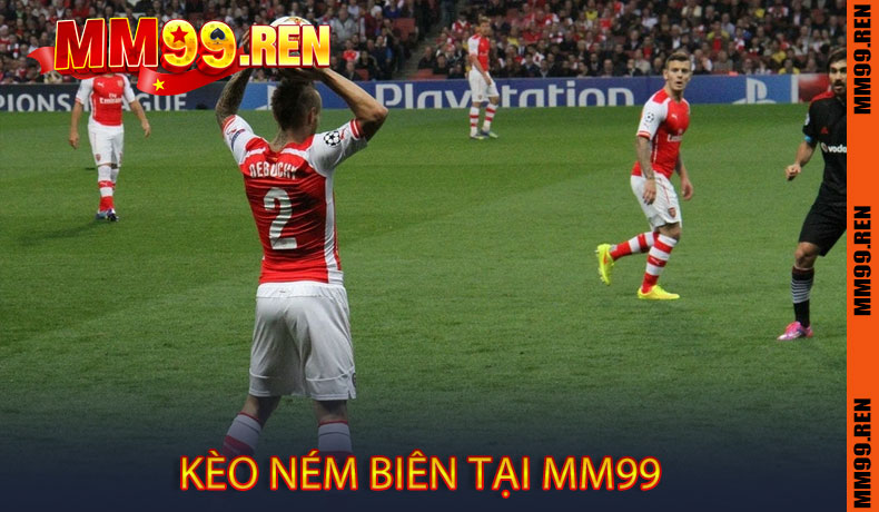 Kèo Ném Biên Tại MM99
