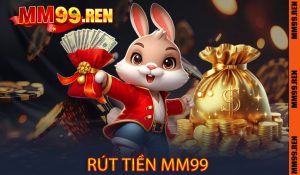 Rút tiền MM99